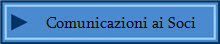 Comunicazioni ai Soci